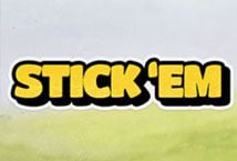Stick Em Stick Em